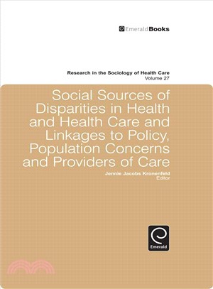 Social Sources of Disparities in Health and Health Care and Linkages to Policy, Population Concerns and Providers of Care