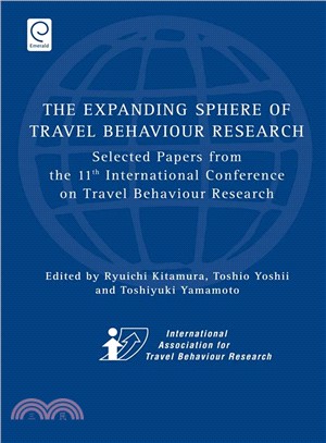 The Expanding Sphere of Travel Behaviour Research: Selected Papers from the 11th International Conference on Travel Behaviour Research