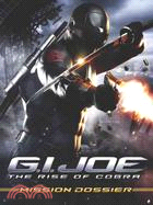 G.I. Joe the Rise of Cobra Mission Dossier