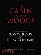 The Cabin in the Woods: The Official Visual Companion