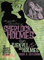 Dr. Jekyll and Mr. Holmes