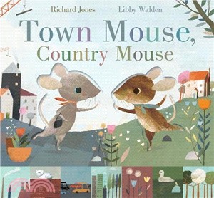 Town Mouse, Country Mouse | 拾書所