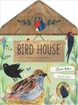 Bird house :a lift-the-flap ...