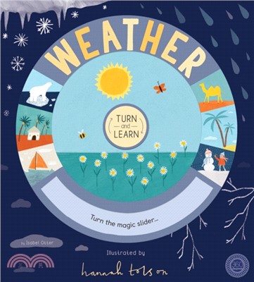 Turn and Learn: Weather