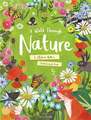 A walk through nature :a Clover Robin peek-through book /