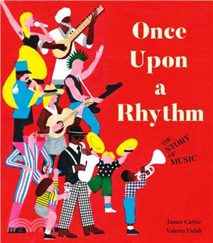Once Upon a Rhythm：The story of music
