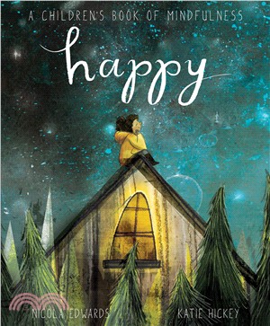 Happy: A Children's Book of Mindfulness