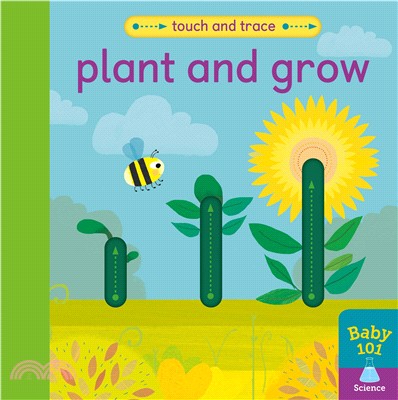 Baby 101: Plant And Grow