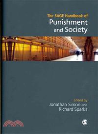 The Sage Handbook of Punishment and Society