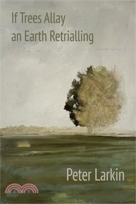 If Trees Allay an Earth Retrialling