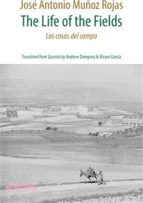 The Life of the Fields: Las cosas del campo