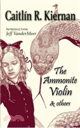 The Ammonite Violin and Others