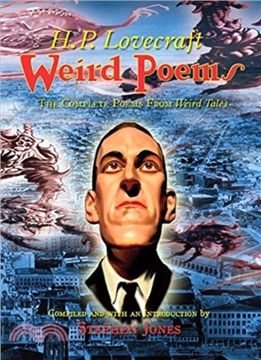 Weird Poems：The Complete H.P Lovecraft Poems from Weird Tales
