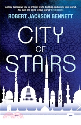 City of Stairs：The Divine Cities Book 1