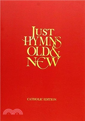 Just Hymns Old & New Catholic Edition - Words Large Print