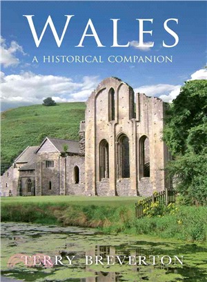 Wales: A Historical Companion