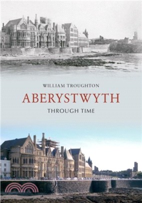 Aberystwyth Through Time