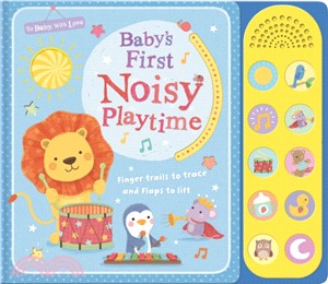 Baby's First Noisy Playtime | 拾書所