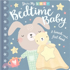 You're My Baby: Bedtime Baby | 拾書所