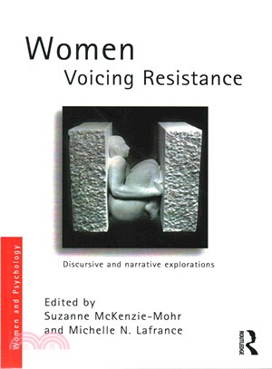 Women Voicing Resistance ─ Discursive and Narrative Explorations