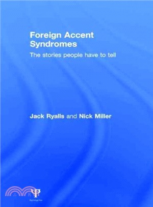 Foreign Accent Syndrome ─ The stories people have to tell