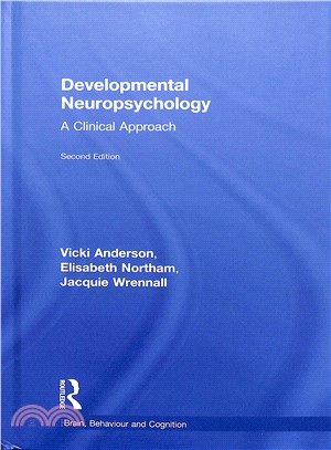 Developmental Neuropsychology ─ A Clinical Approach