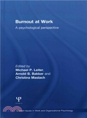 Burnout at Work ─ A Psychological Perspective