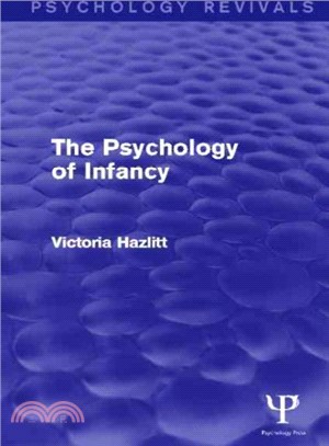 The Psychology of Infancy