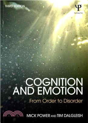 Cognition and Emotion ─ From Order to Disorder