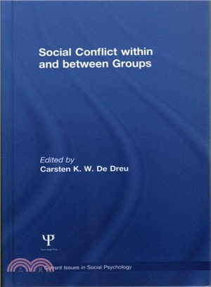 Social Conflict Within and Between Groups ― Functions, Dynamics and Interventions