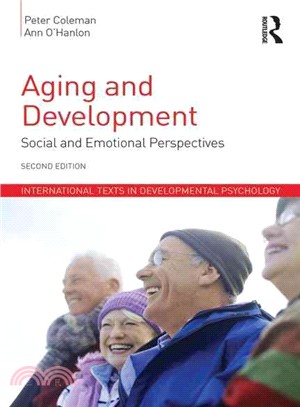 Aging and Development ─ Social and Emotional Perspectives