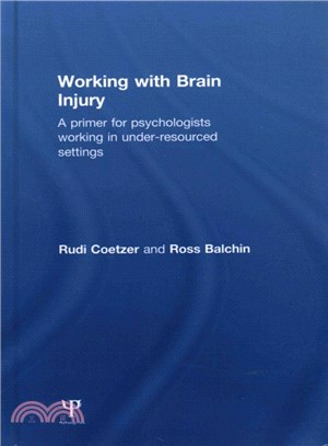 Working With Brain Injury ― A Primer for Psychologists Working in Under-resourced Settings