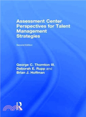 Assessment Center Perspectives for Talent Management Strategies