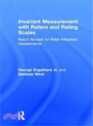 Invariant Measurement With Raters and Rating Scales ─ Rasch Models for Rater-mediated Assessments