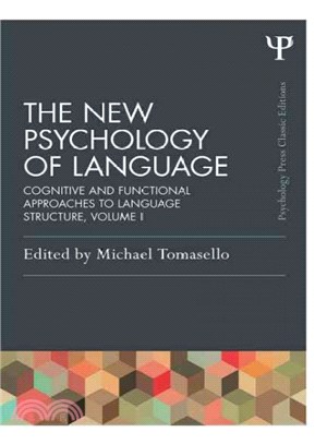 The New Psychology of Language ─ Cognitive and Functional Approaches to Language Structure