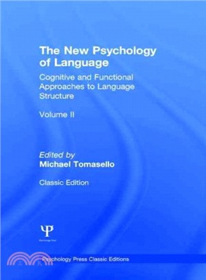 The New Psychology of Language ― Cognitive and Functional Approaches to Language Structure