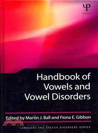 Handbook of Vowels and Vowel Disorders