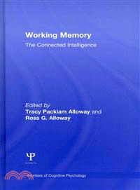 Working Memory ─ The Connected Intelligence