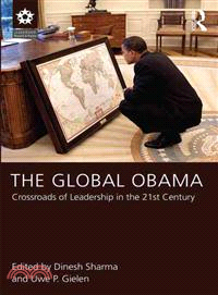 The Global Obama ─ Crossroads of Leadership in the 21st Century