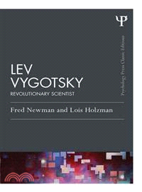 Lev Vygotsky ― Revolutionary Scientist