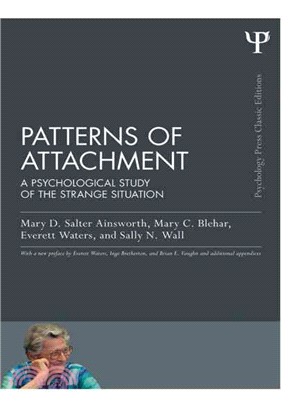 Patterns of Attachment ─ A Psychological Study of the Strange Situation