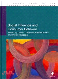 Social Influence and Consumer Behavior—A Special Issue of the Journal Social Influence