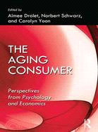 The aging consumer :perspect...