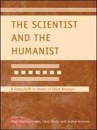 The Scientist and the Humanist ─ A Festschrift in Honor of Elliot Aronson