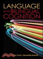 Language and Bilingual Cognition