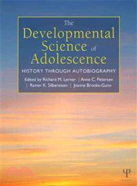 The Developmental Science of Adolescence ― History Through Autobiography