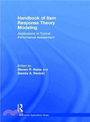 Handbook of item response theory modeling :  applications to typical performance assessment /