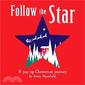 Follow the star :a pop-up Christmas journey /