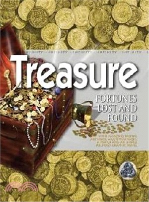 Treasure  : fortunes lost and found