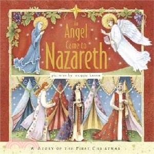 An Angel Came To Nazareth